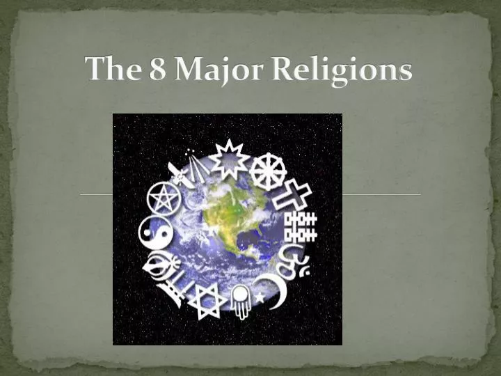 the 8 major religions