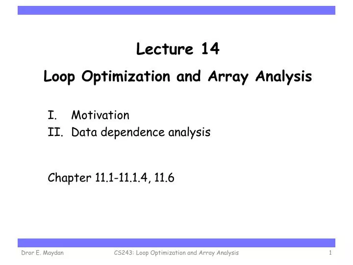 lecture 14 loop optimization and array analysis