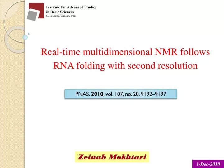 real time multidimensional nmr follows rna folding with second resolution