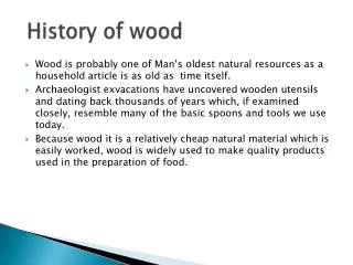 History of wood
