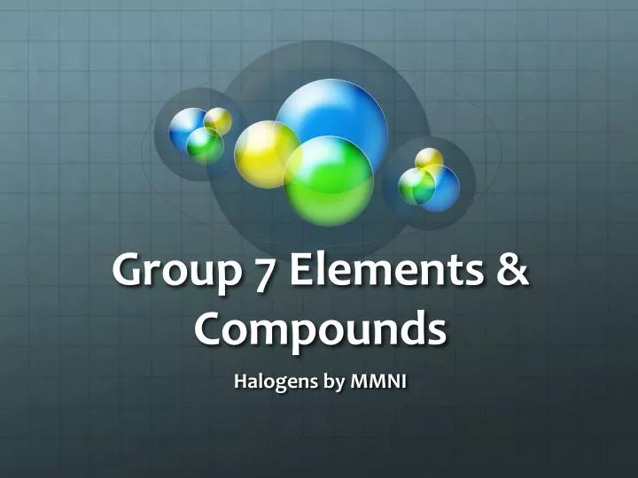 group 7 elements compounds