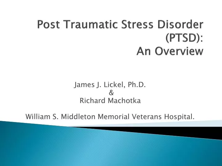 post traumatic stress disorder ptsd an overview