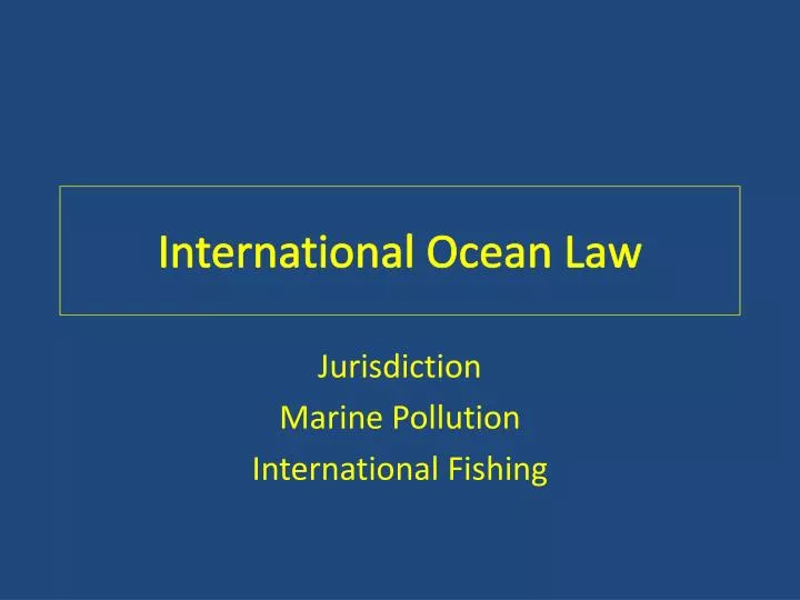 international ocean law