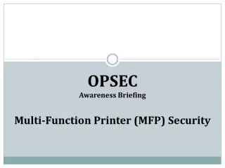 OPSEC Awareness Briefing