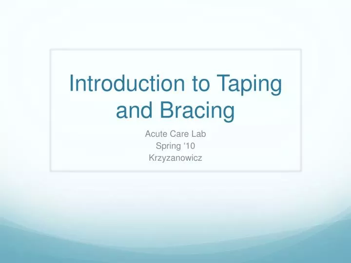 introduction to taping and bracing