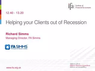 Helping your Clients out of Recession