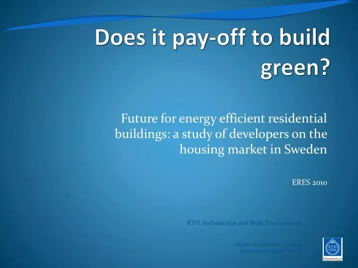 does it pay off to build green