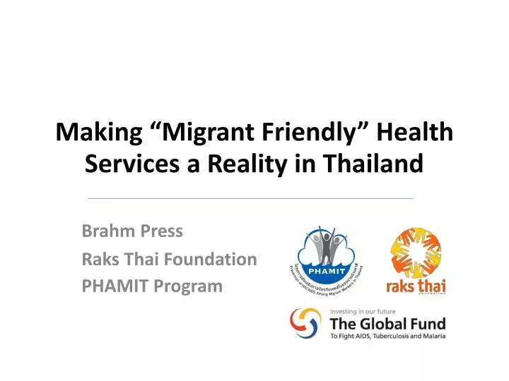 making migrant friendly health services a reality in thailand