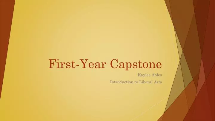 first year capstone