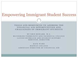 Empowering Immigrant Student Success