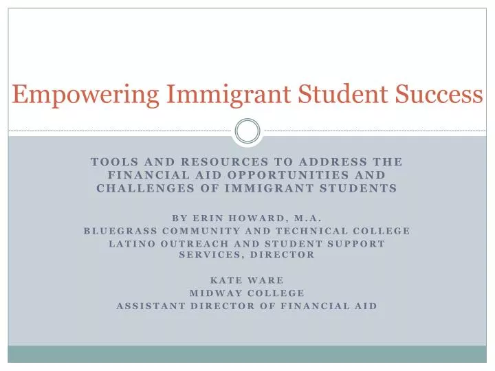 empowering immigrant student success