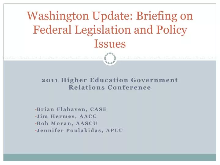 washington update briefing on federal legislation and policy issues