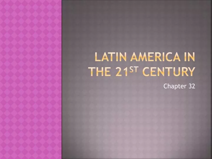 latin america in the 21 st century