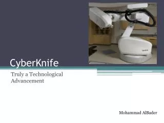 CyberKnife