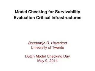 Model Checking for Survivability Evaluation Critical Infrastructures