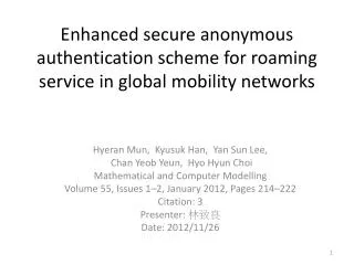 Enhanced secure anonymous authentication scheme for roaming service in global mobility networks