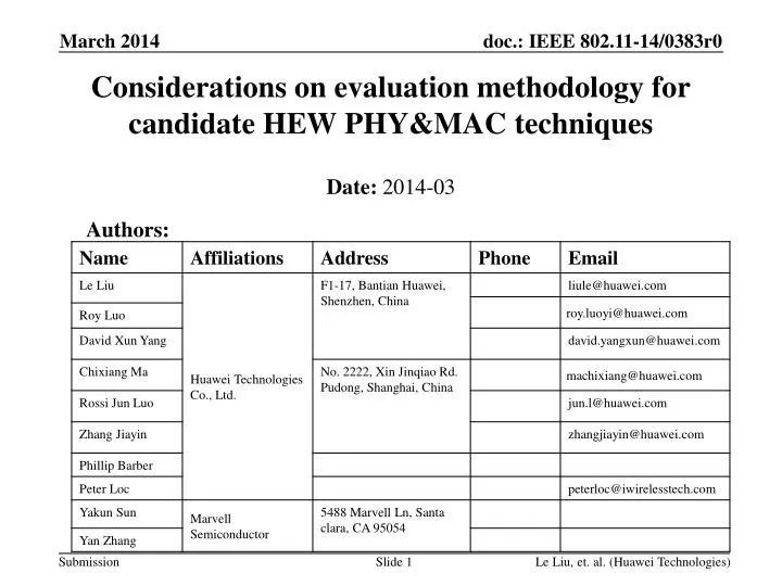 considerations on evaluation methodology for candidate hew phy mac techniques