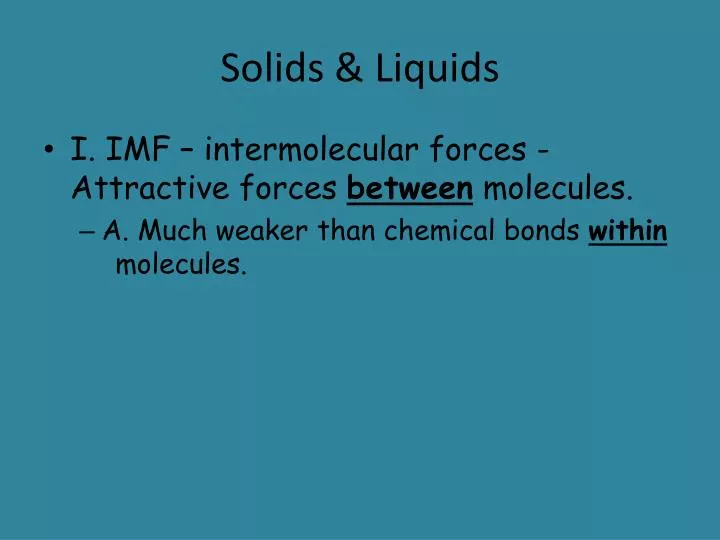 solids liquids