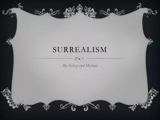 Surrealism