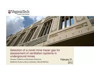 Selection of a novel mine tracer gas for assessment of ventilation systems in underground mines