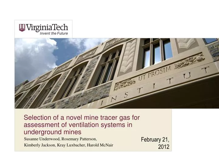 selection of a novel mine tracer gas for assessment of ventilation systems in underground mines