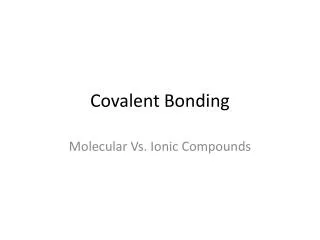 Covalent Bonding