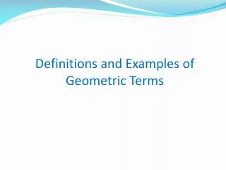 Definitions and Examples of Geometric Terms