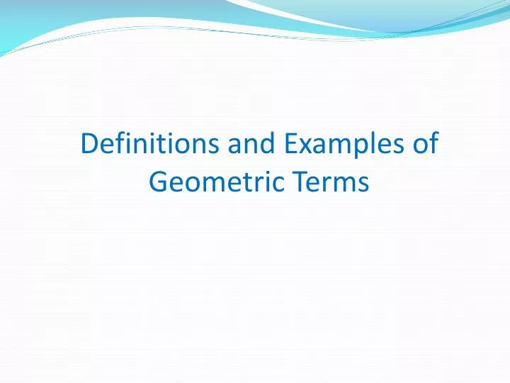 definitions and examples of geometric terms