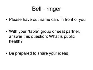 Bell - ringer