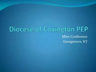 Diocese of Covington PEP
