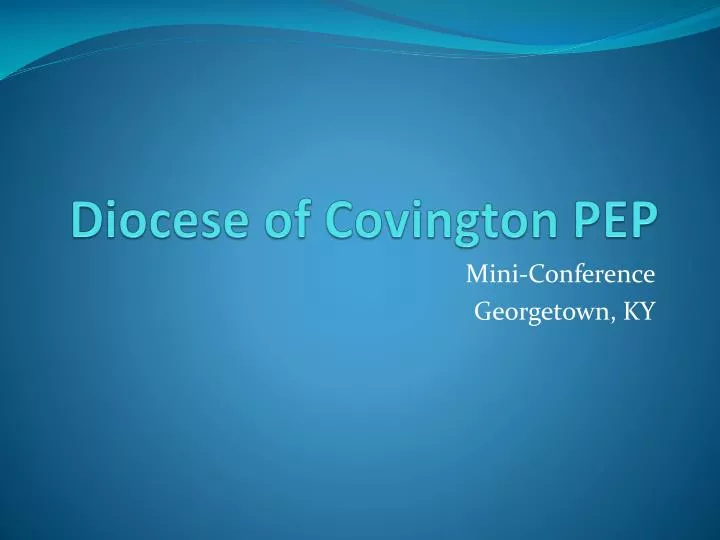 diocese of covington pep
