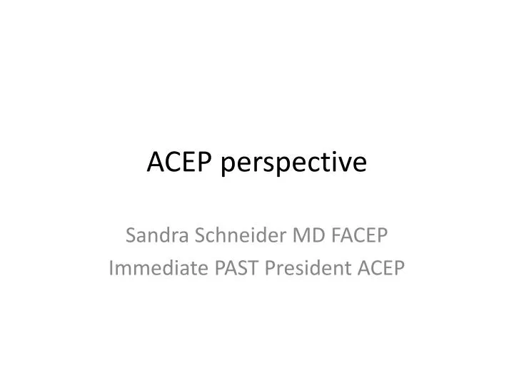 acep perspective