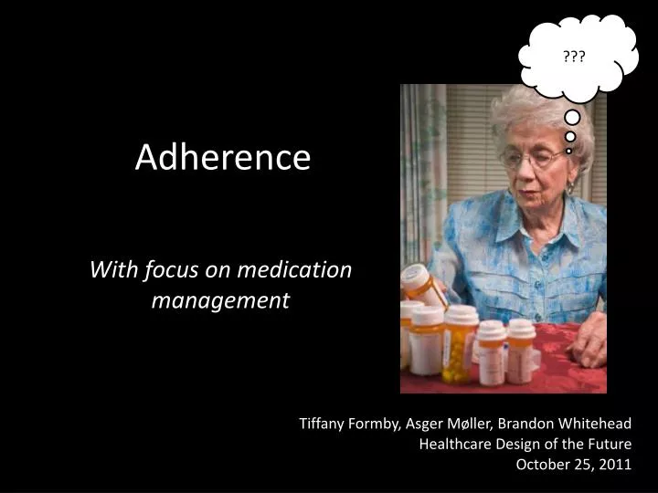 adherence
