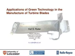 Applications of Green Technology in the Manufacture of Turbine Blades