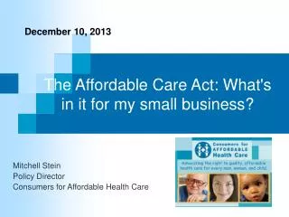The Affordable Care Act: What's in it for my small business?