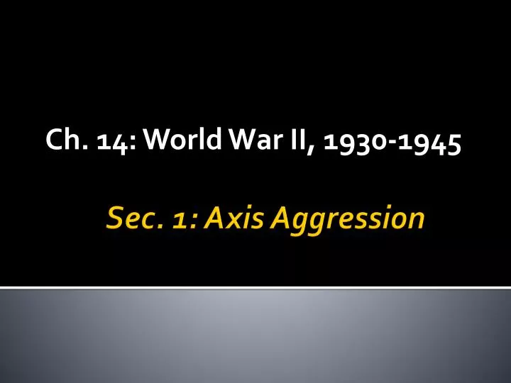 ch 14 world war ii 1930 1945