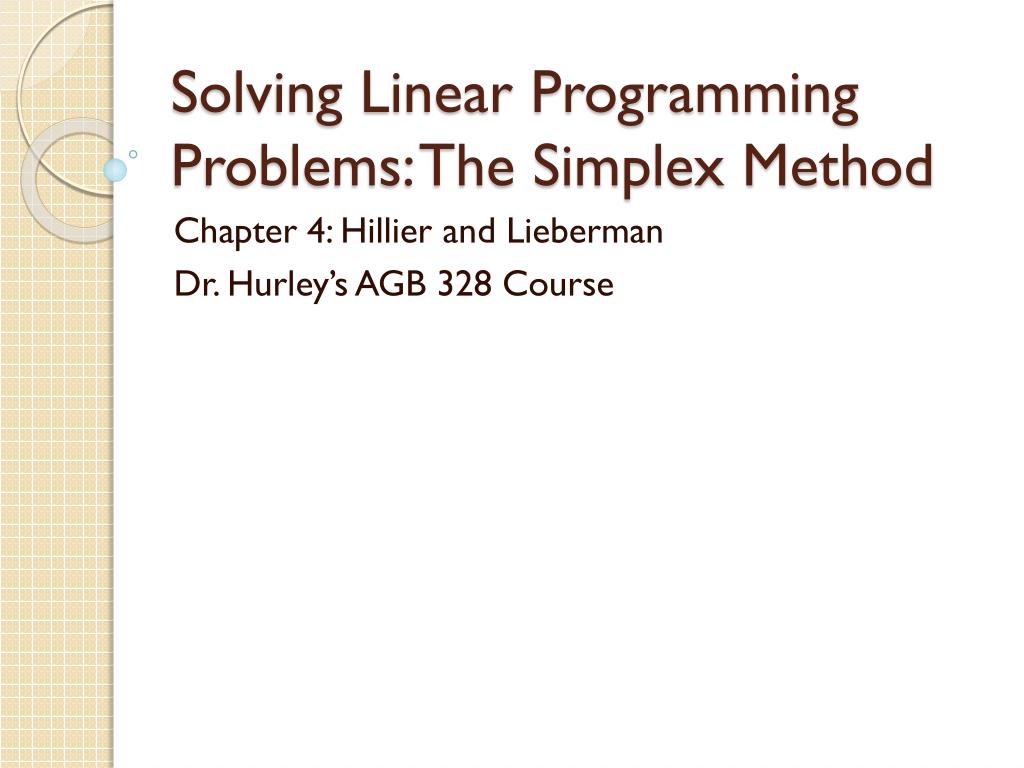 PPT - Solving Linear Programming Problems: The Simplex Method ...