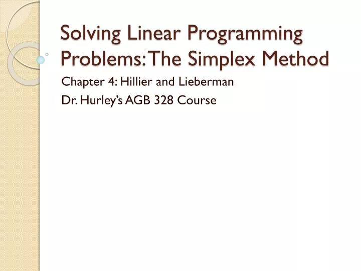 solving linear programming problems the simplex method