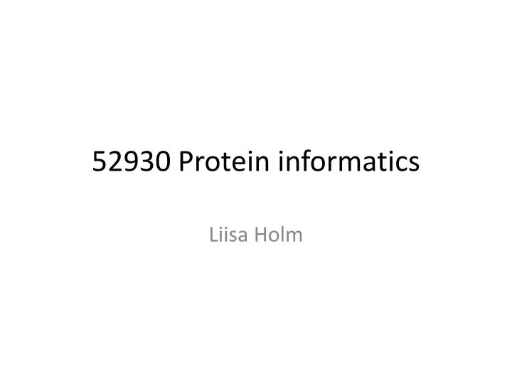 52930 protein informatics