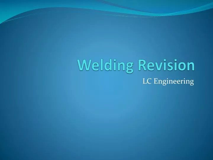 welding revision