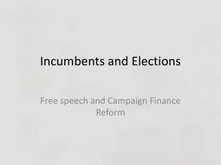 incumbents and elections