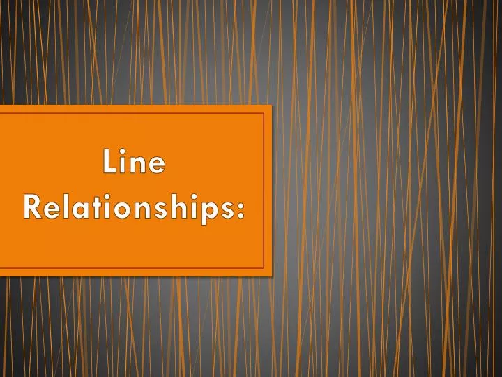 line relationships