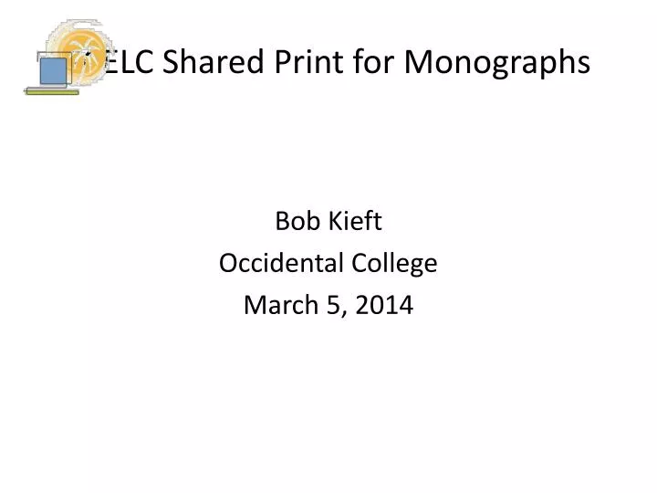 scelc shared print for monographs