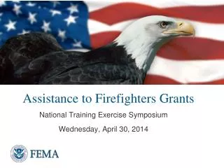 Assistance to Firefighters Grants