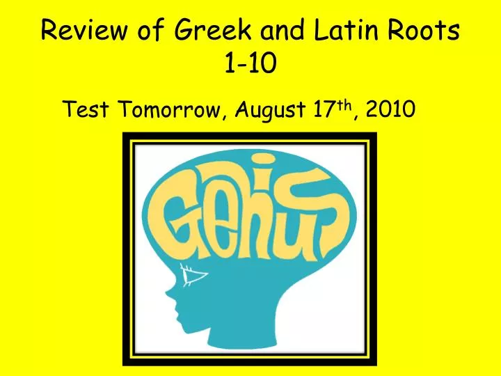 review of greek and latin roots 1 10