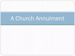 A Church Annulment