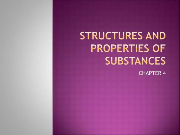 structures and properties of substances