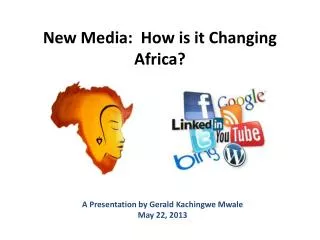 New Media: How is it Changing Africa?