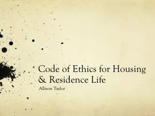 Code of Ethics for Housing &amp; Residence Life