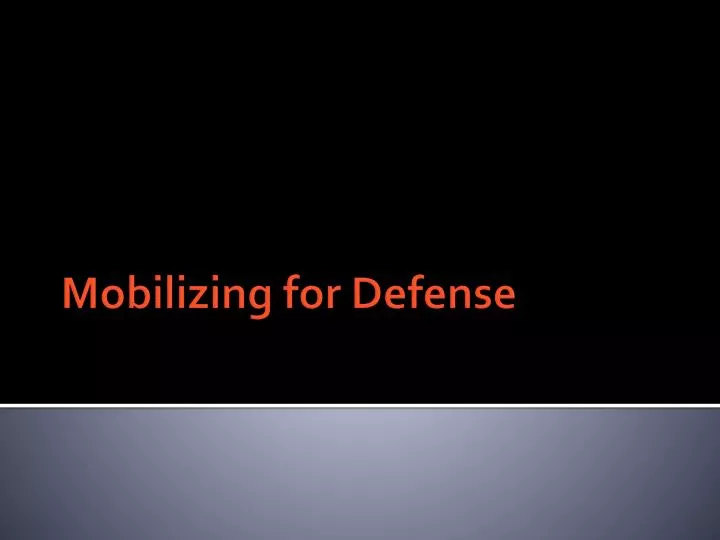 mobilizing for defense